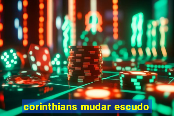 corinthians mudar escudo